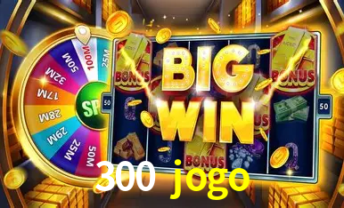 Descubra a Essência do 300 jogo: Nossa História e Compromissos