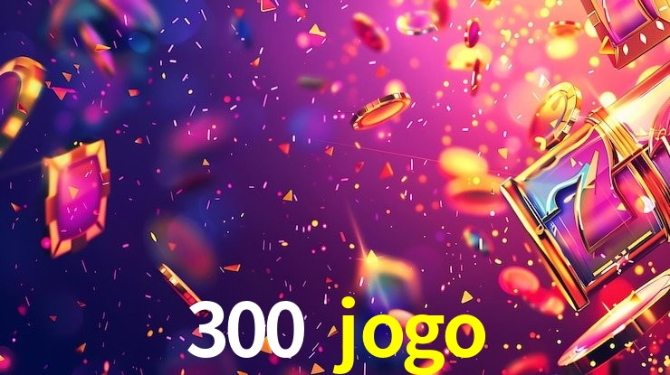 Casino VIP 300 jogo