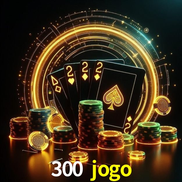 Ofertas Exclusivas 300 jogo