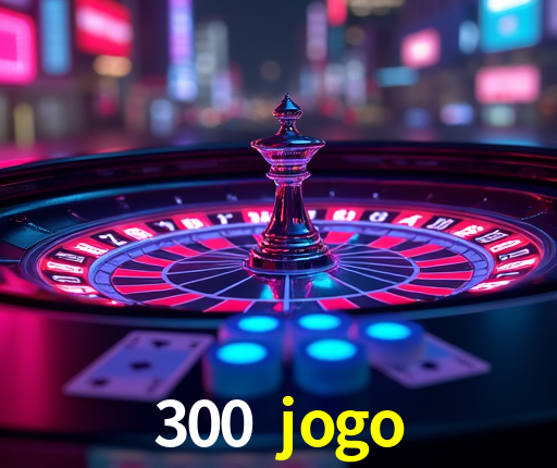 Estatísticas Esportivas 300 jogo