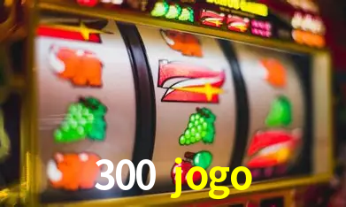 Inovações de Jogos na 300 jogo: O Futuro das Experiências Interativas