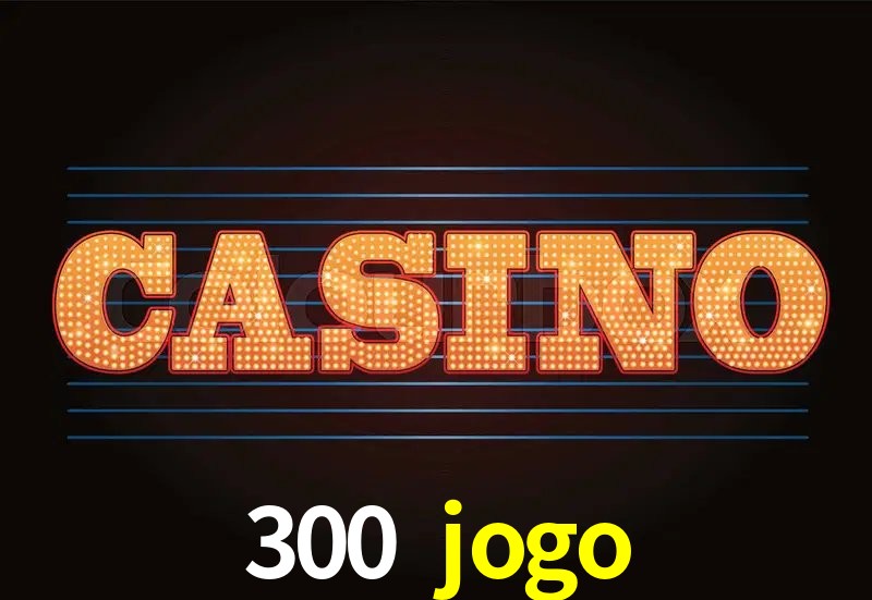 Design Responsivo 300 jogo