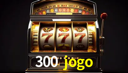 A Experiência Imersiva dos Cassinos Ao Vivo no 300 jogo