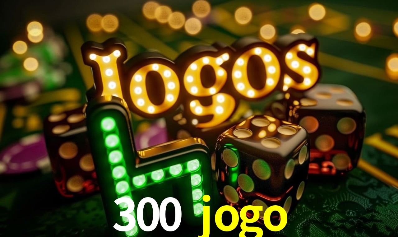 Promoção Relâmpago 300 jogo